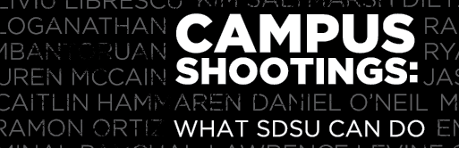 Campus Shootings: What SDSU can do