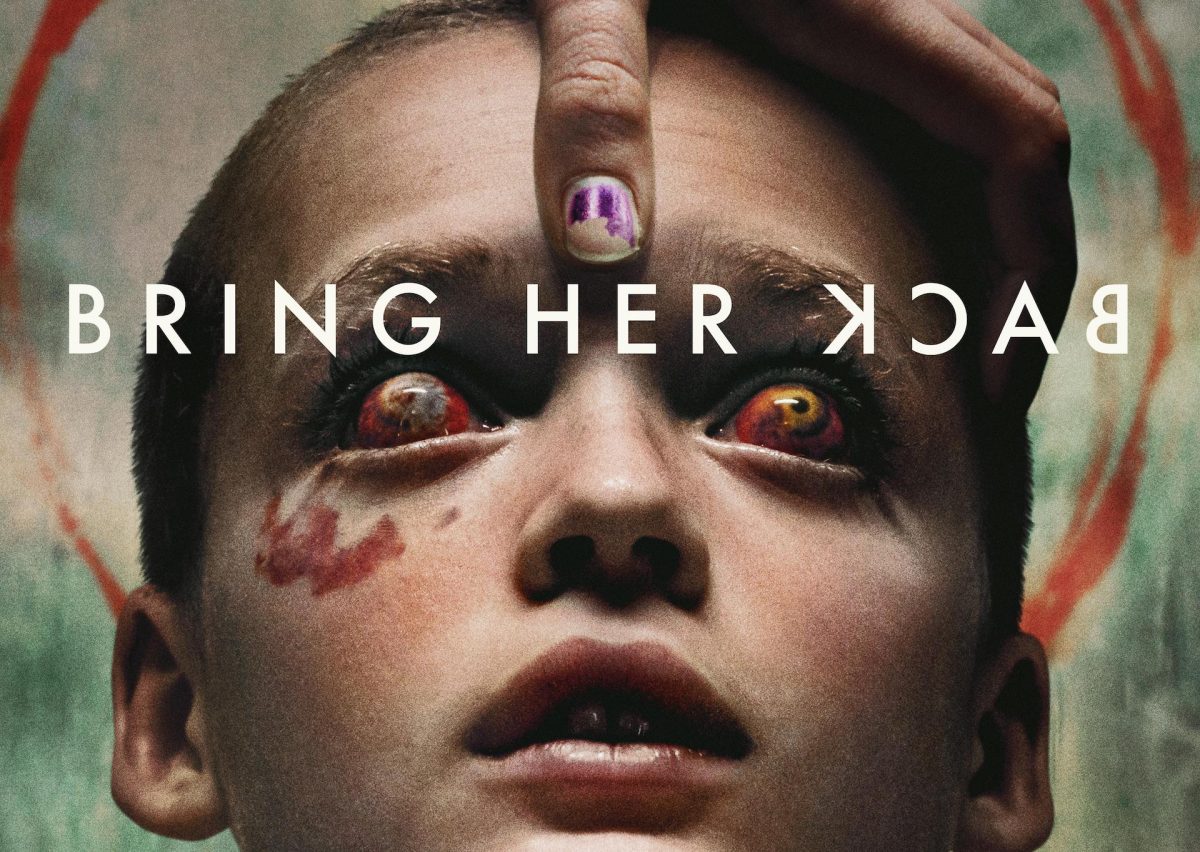 The movie poster for "Bring Her Back." 
Photo courtesy of A24.